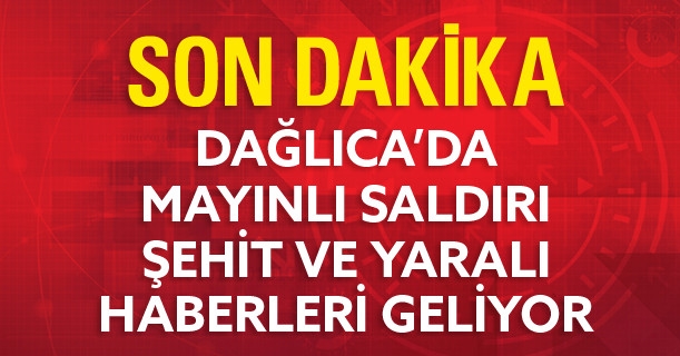 Dağlıca'dan Kara Haberler Geliyor