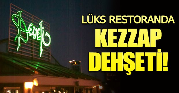 Lüks restoranda çocuklara kezzap dehşeti