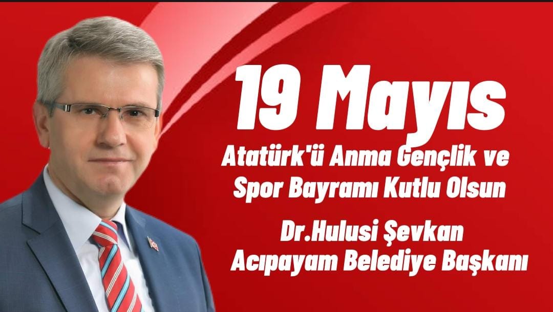 19 Mayıs Atatürk'ü Anma Spor ve Gençlik Bayramı Kutlu Olsun